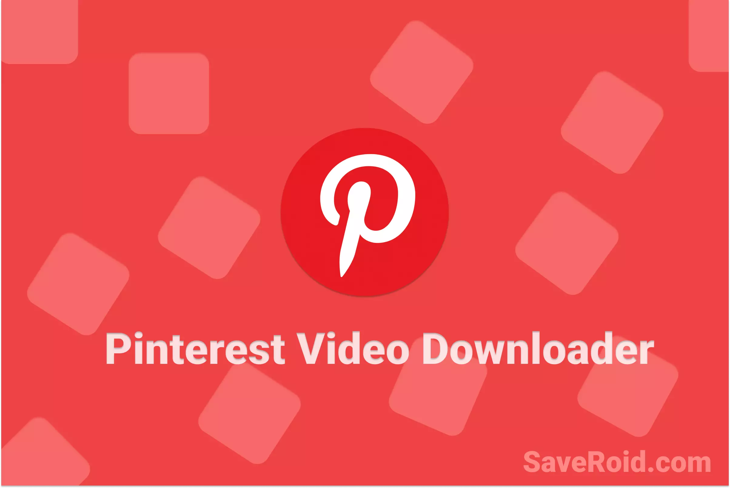Pinterest Video Downloader